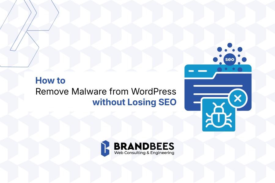 How to Remove Malware from WordPress without Losing SEO