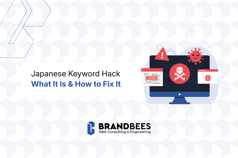 Japanese Keyword Hack What It Is & How to Fix It